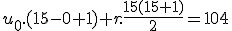 u_0.(15-0+1)+r.\frac{15(15+1)}{2}=104